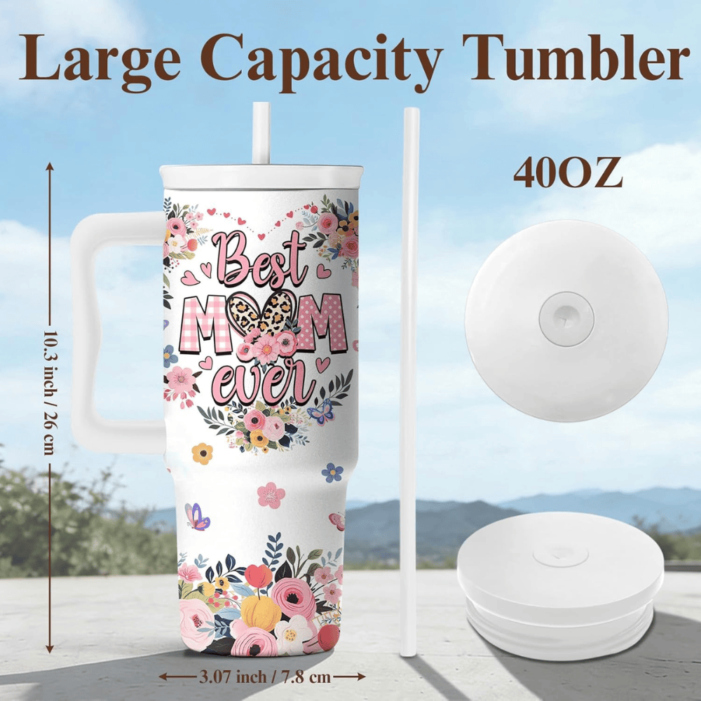 The "#1 Mom" 40oz Insulated Tumbler | "Best Mom Ever" Leak-Proof Travel Mug