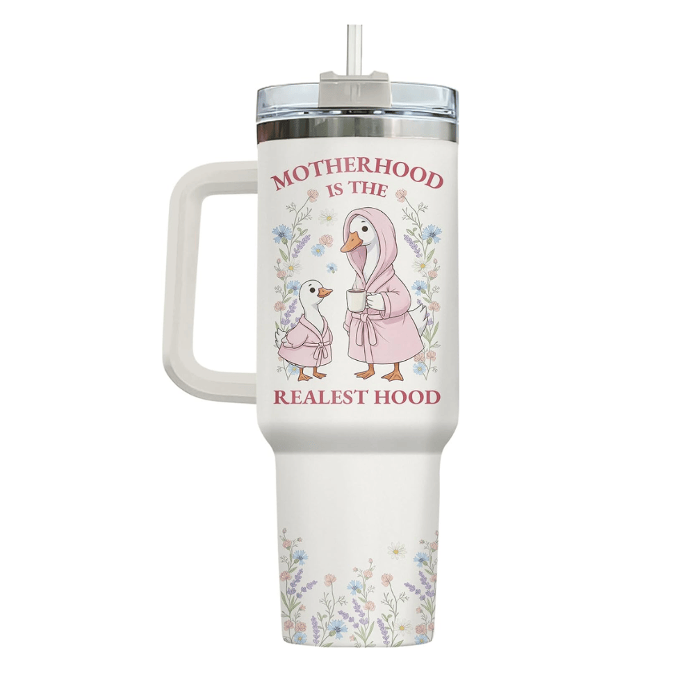 40oz "Mama Goose" Tumbler with Handle | The "Motherhood is the Realest Hood" Gift