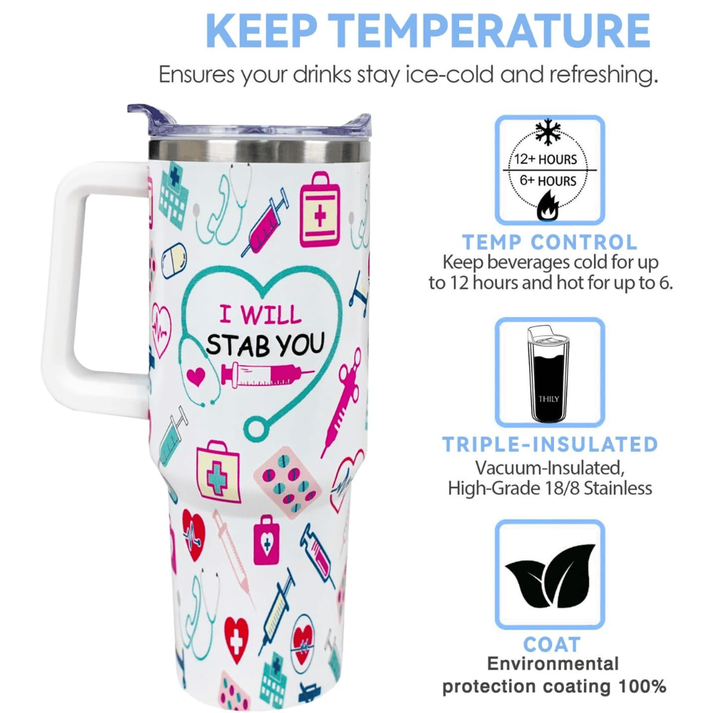40oz "I Will Stab You" Nurse Tumbler | Witty & Humorous Medical Appreciation Gift