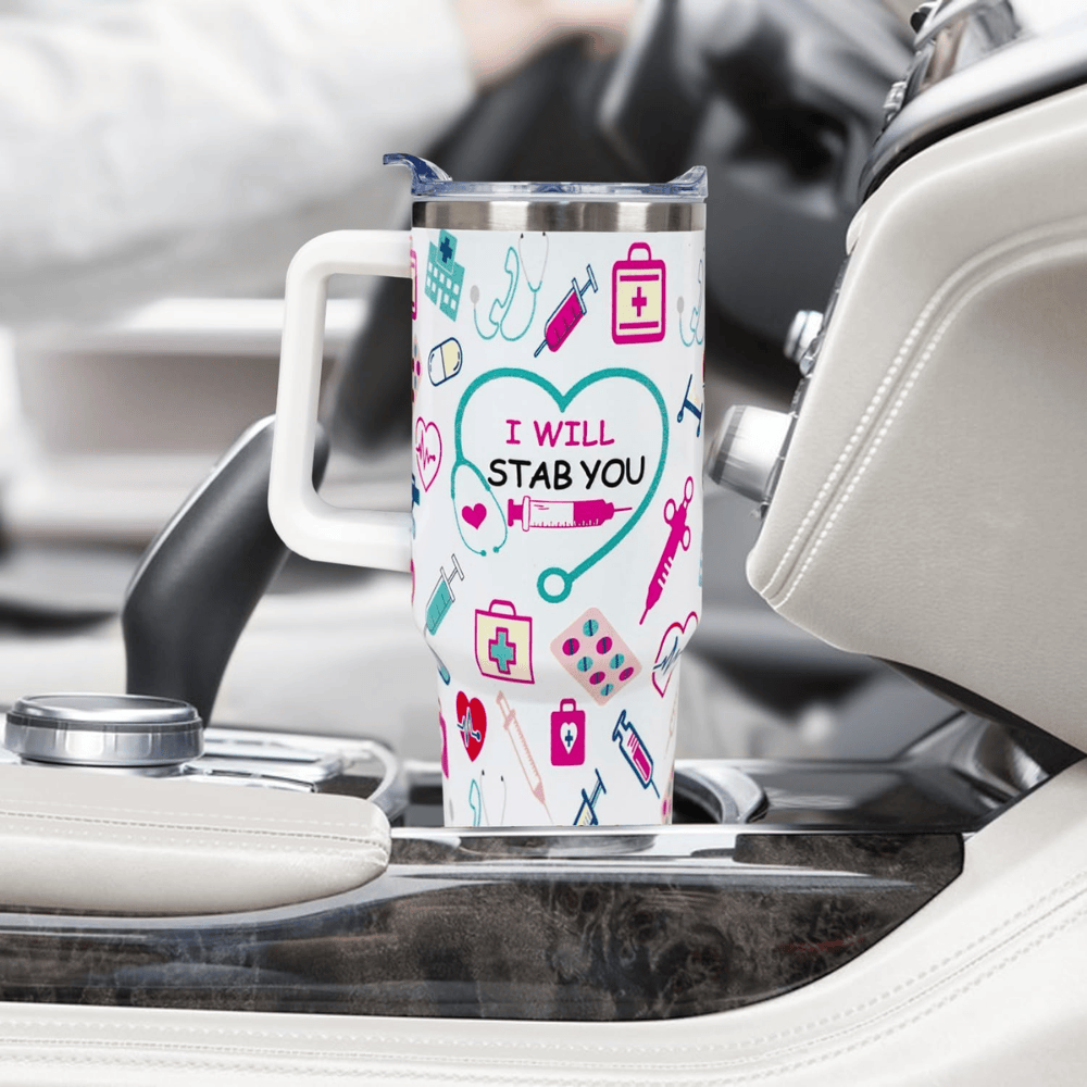 40oz "I Will Stab You" Nurse Tumbler | Witty & Humorous Medical Appreciation Gift