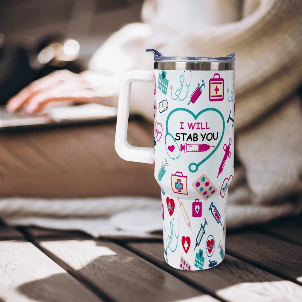 40oz "I Will Stab You" Nurse Tumbler | Witty & Humorous Medical Appreciation Gift