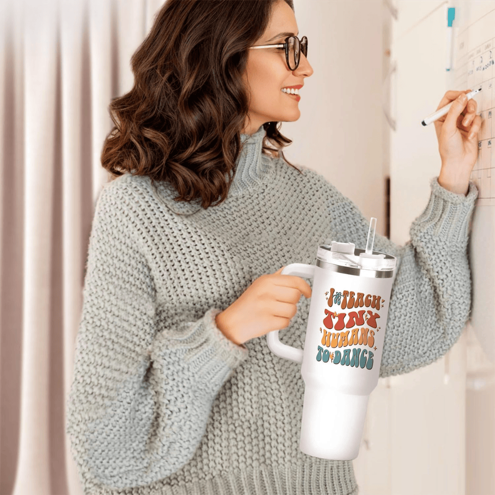 40oz "I Teach Tiny Humans to Dance" Tumbler | The Ultimate Hydration Gift for Dance Teachers