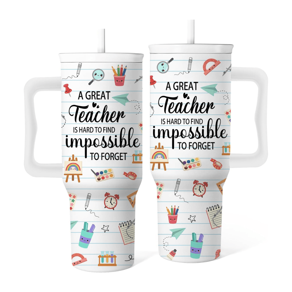 40oz "Impossible to Forget" Teacher Tumbler | The Ultimate Sentimental Appreciation Gift