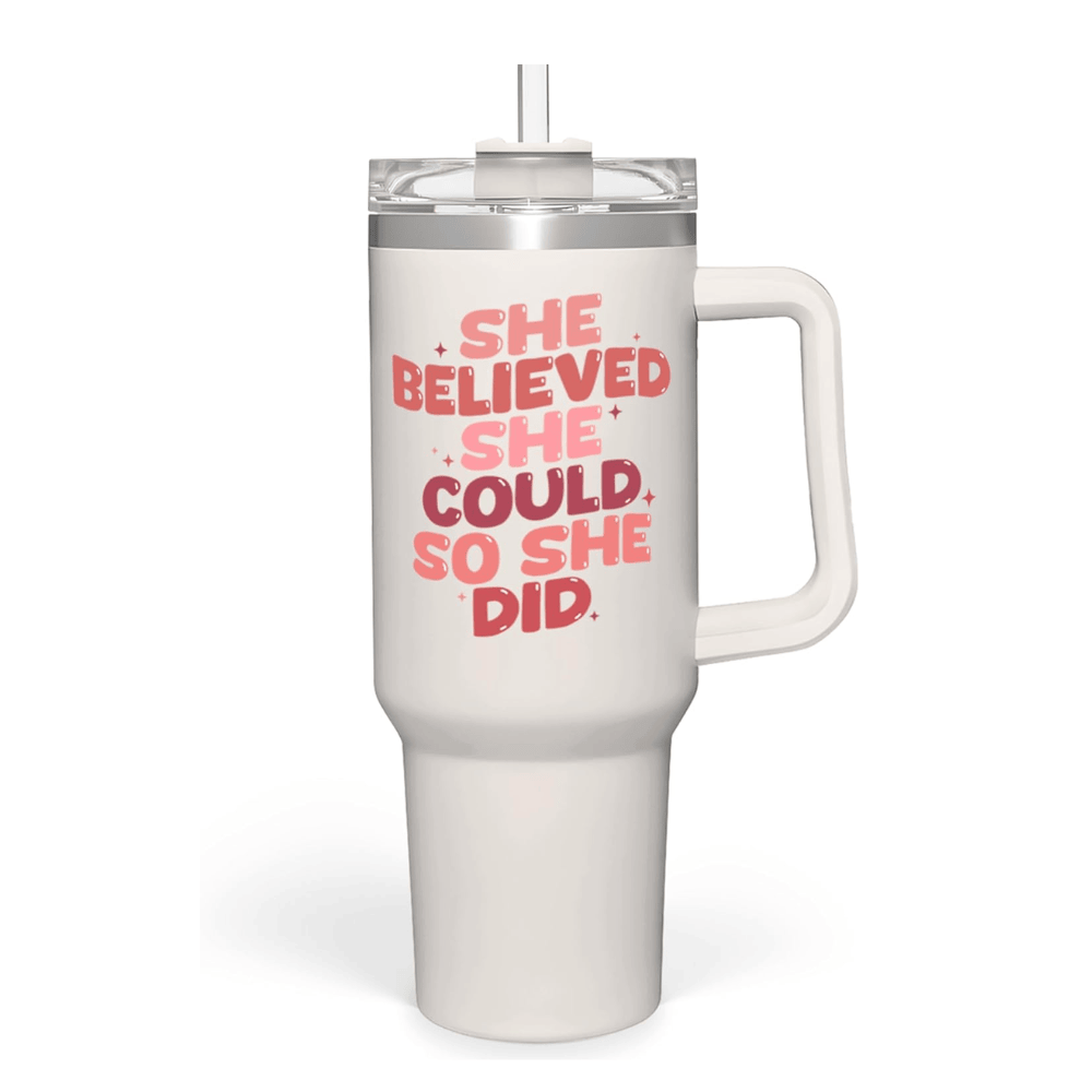 40oz "She Believed She Could So She Did" Tumbler | The Ultimate Empowerment Graduation Gift