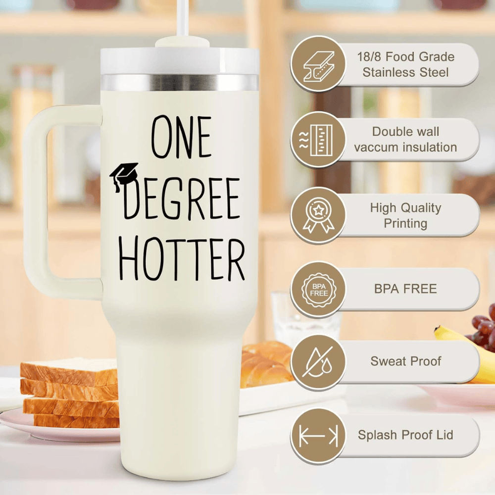 40oz "One Degree Hotter" Class of 2026 Tumbler | Humorous Graduation Gift for College, Masters & PhD