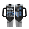 40oz Funny "At Least You Don't Have Ugly Children" Tumbler with Handle | Best Dad Ever Travel Mug