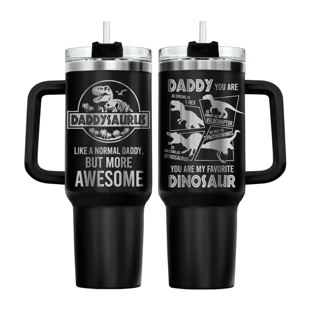 40oz Daddysaurus Tumbler with Handle | Funny Dinosaur Dad Travel Mug