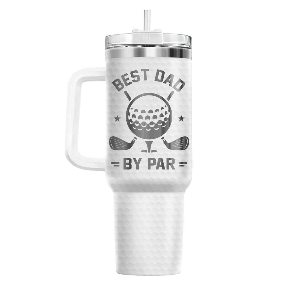 40oz "Best Dad By Par" Golf Tumbler with Handle | Stainless Steel Golfer Dad Travel Mug