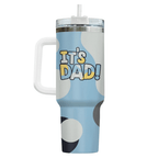 40oz Funny "It's Dad" Tumbler with Handle | Gamer Dad Travel Mug
