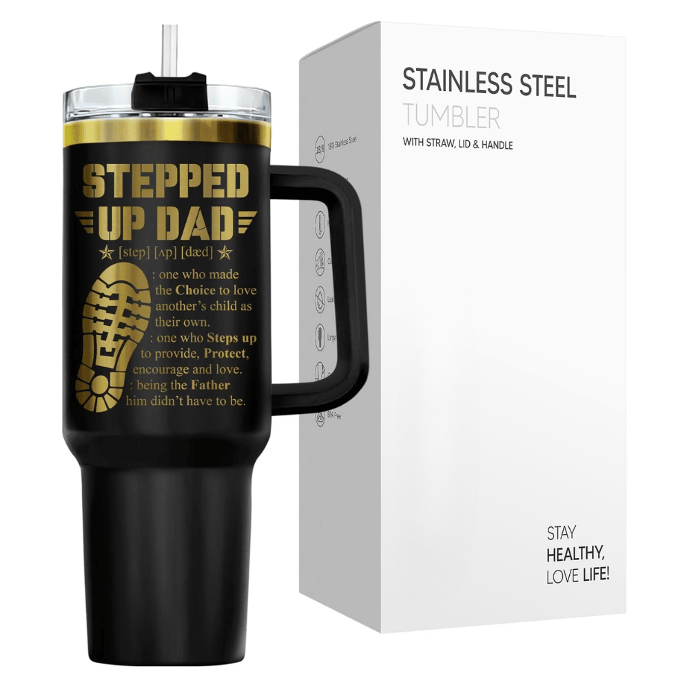 40oz "Stepped Up Dad" Tumbler with Handle | Black & Gold Bonus Dad Travel Mug
